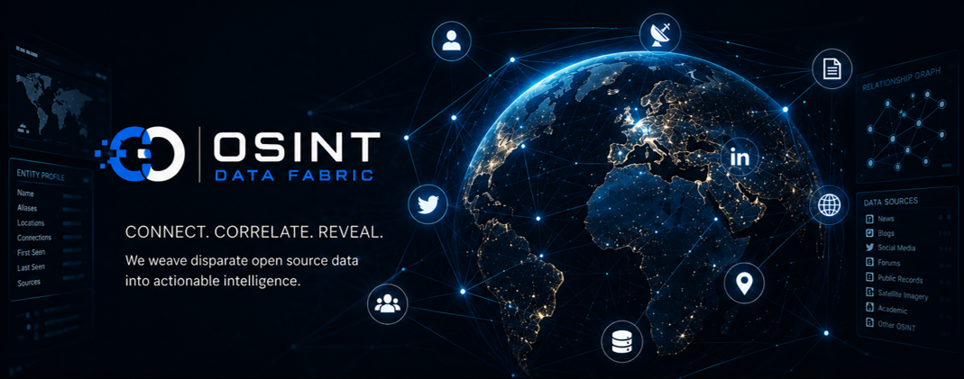 OSINT Data Fabric — connect, correlate, reveal